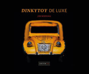 Dinkytoy De Luxe - Job Boersma - Book