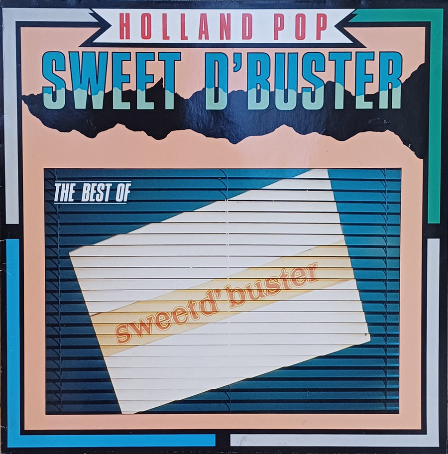 Holland Pop - Sweet D'Buster - The Best Of