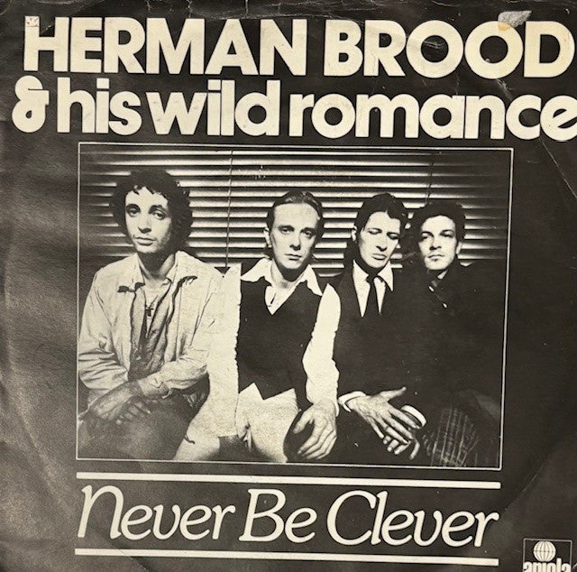 Single Herman Brood "Never be Clever" € 9.95