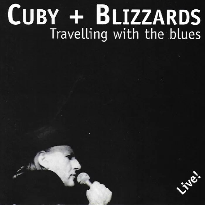 Travelling With The Blues - Cuby & The Blizzards - CD