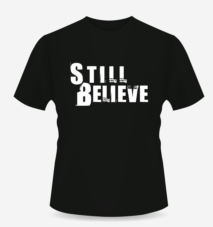 Camiseta Still Believe
