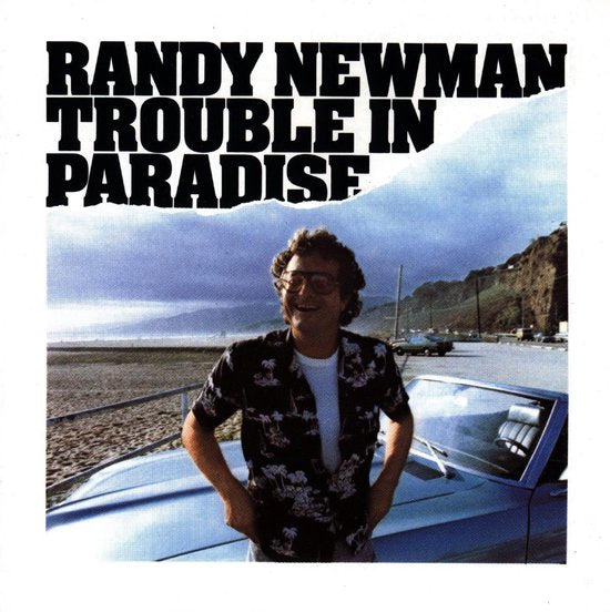 Trouble In Paradise – Randy Newman – LP 